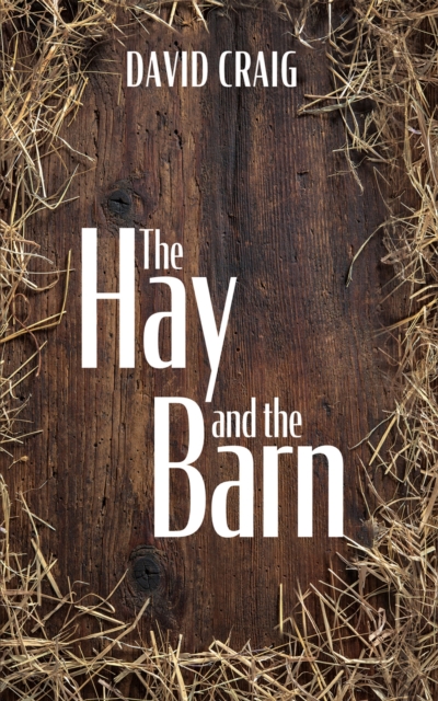 The Hay and the Barn, EPUB eBook