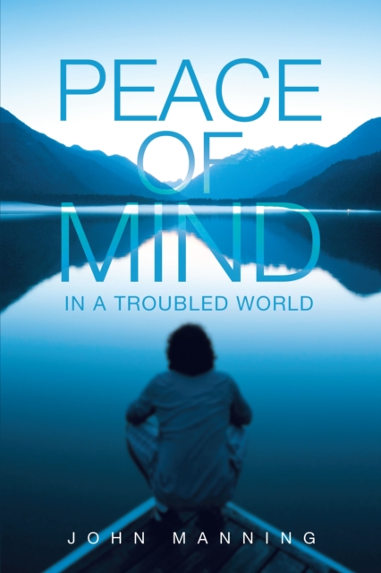 Peace of Mind Ln a Troubled World, EPUB eBook