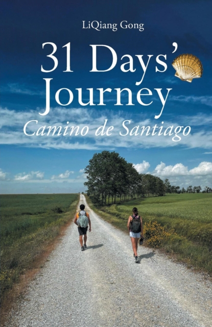 31 Days' Journey Camino de Santiago, EPUB eBook