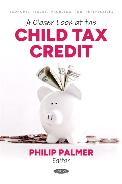 A Closer Look at the Child Tax Credit, PDF eBook