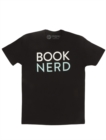 Book Nerd T-Shirt - Unisex Small - Book
