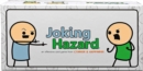 Joking Hazard by Cyanide & Happiness - Book