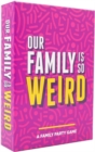 Our Family is so Weird Game - Book