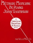MTHODE MODERNE DE PIANO JOHN THOMPSON VO - Book