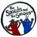 Smeds and the Smoos Pin Badge - Book