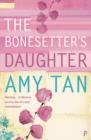 The Bonesetter’s Daughter - Book