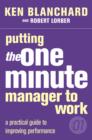 Putting the One Minute Manager to Work - Book