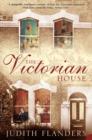 The Victorian House : Domestic Life from Childbirth to Deathbed - Book
