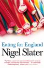 Eating for England : The Delights and Eccentricities of the British at Table - Book