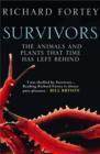 Survivors : The Animals and Plants That Time Has Left Behind - Book