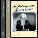 An Audience with Barry Cryer - eAudiobook