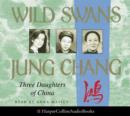 Wild Swans: Three Daughters of China - eAudiobook