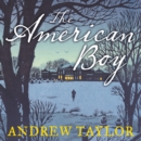 The American Boy - eAudiobook