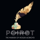 The Murder of Roger Ackroyd - eAudiobook