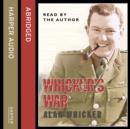 Whicker's War - eAudiobook