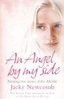 An Angel By My Side : Amazing True Stories of the Afterlife - eBook