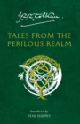 Tales from the Perilous Realm : Roverandom and Other Classic Faery Stories - Book
