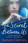 The Secret Between Us - eBook