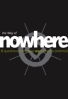 The Way of Nowhere : Eight Questions to Release Our Creative Potential - eBook