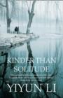 Kinder Than Solitude - Book