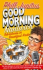 Good Morning Nantwich: Adventures in Breakfast Radio - eBook