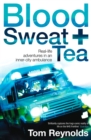 Blood, Sweat and Tea - eBook