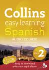 Easy Learning Spanish Audio Course - Stage 2 : Language Learning the Easy Way with Collins - eAudiobook