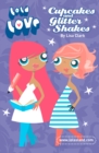 Cupcakes and Glitter Shakes - eBook