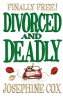 Divorced and Deadly - eBook