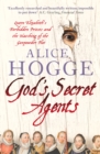 God's Secret Agents : Queen Elizabeth's Forbidden Priests and the Hatching of the Gunpowder Plot - eBook