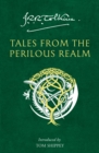 Tales from the Perilous Realm: Roverandom and Other Classic Faery Stories - eBook