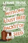 With One Lousy Free Packet of Seed - Book