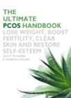 The Ultimate PCOS Handbook: Lose weight, boost fertility, clear skin and restore self-esteem - eBook