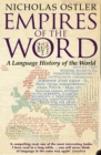 Empires of the Word : A Language History of the World - eBook