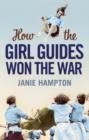 How the Girl Guides Won the War - eAudiobook