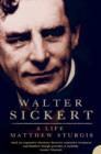 Walter Sickert : A Life (Text Only) - eBook