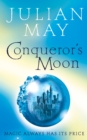 Conqueror's Moon : Part One of the Boreal Moon Tale - eBook