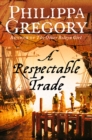 A Respectable Trade - eBook