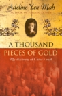 A Thousand Pieces of Gold: A Memoir of China's Past Through its Proverbs - eBook
