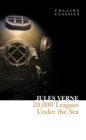 20,000 Leagues Under The Sea (Collins Classics) - eBook
