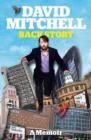 David Mitchell: Back Story - eBook