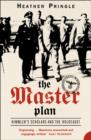 The Master Plan : Himmler's Scholars and the Holocaust (Text Only) - eBook
