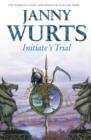Initiate's Trial: First book of Sword of the Canon (The Wars of Light and Shadow, Book 9) - eBook