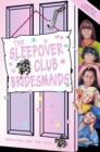 The Sleepover Club Bridesmaids : Wedding Special - eBook
