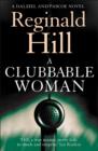 A Clubbable Woman (Dalziel & Pascoe, Book 1) - eBook