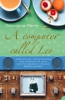 A Computer Called LEO : Lyons Tea Shops and the World’s First Office Computer (Text Only) - eBook