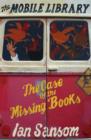 The Case of the Missing Books (The Mobile Library) - eBook