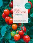 Erica White's Beat Candida Cookbook : Over 340 recipes with a 4-point plan for attacking candidiasis - eBook