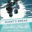 Giant's Bread - eAudiobook
