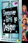 Sleepover Girls Go Designer - eBook